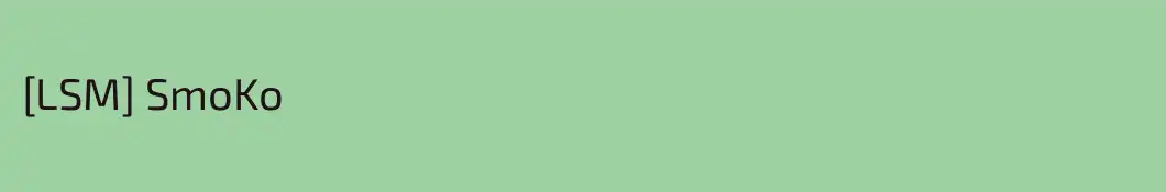 [LSM] SmoKo